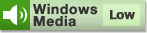 Windows Media Low