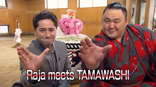 Raja meets TAMAWASHI
