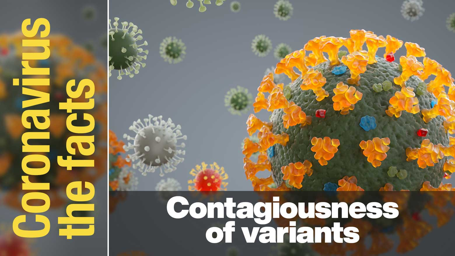 How contagious are the variants?
