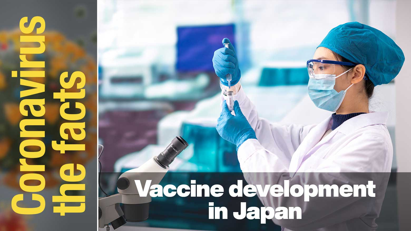 How are Japan-made vaccines shaping up?