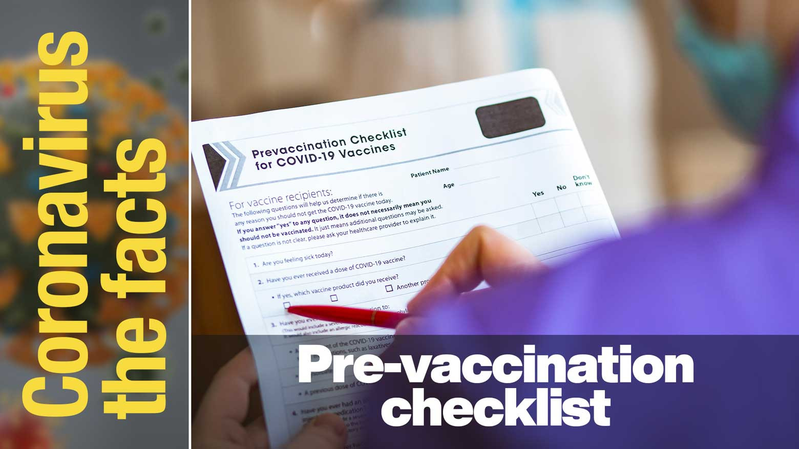 Prepare to answer a series of questions before vaccination