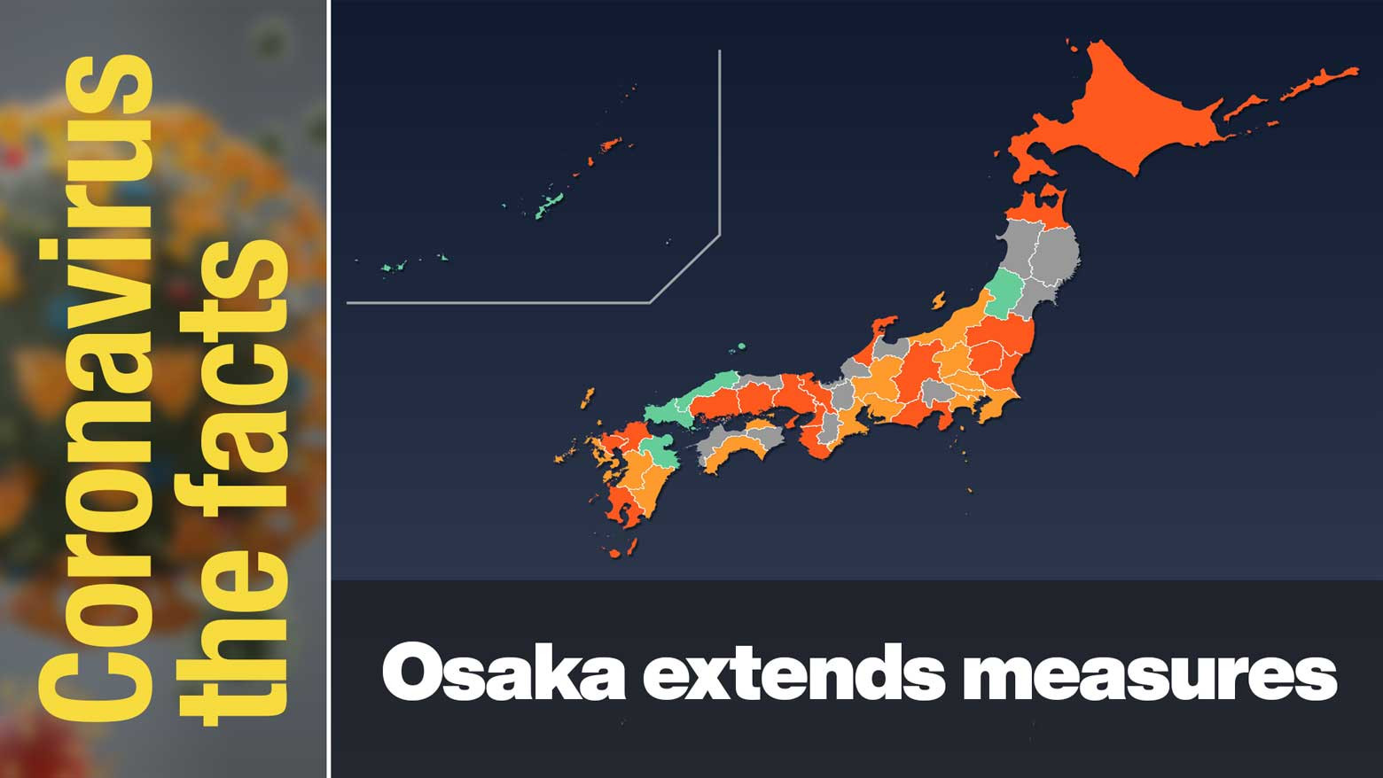 Restrictions extended in Osaka and 16 other prefectures