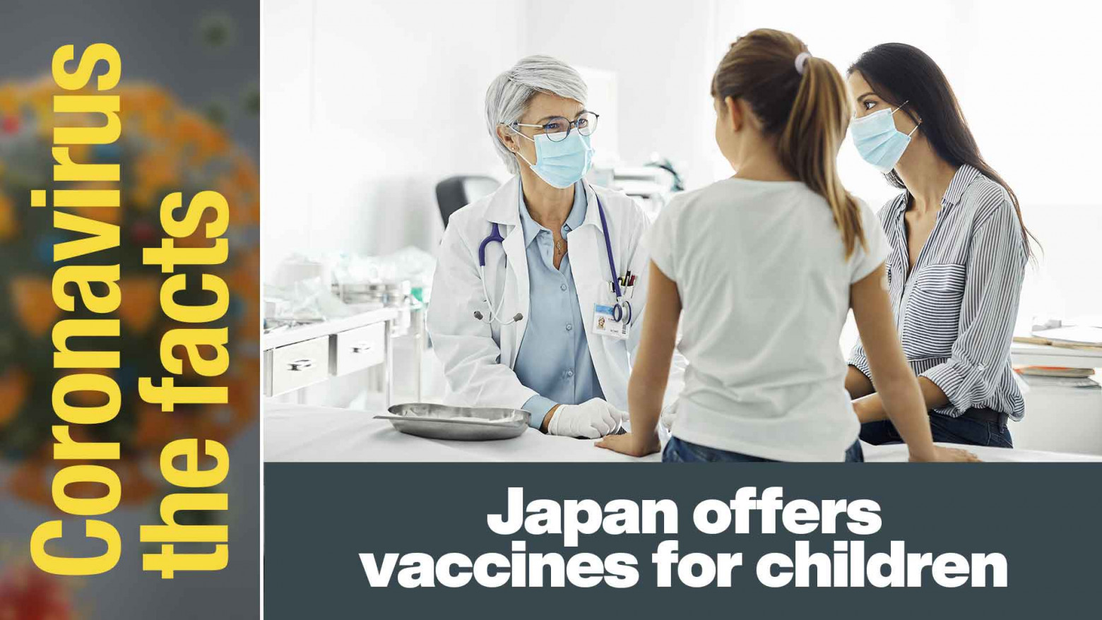 Japan has opened its vaccination program to children aged 5-11