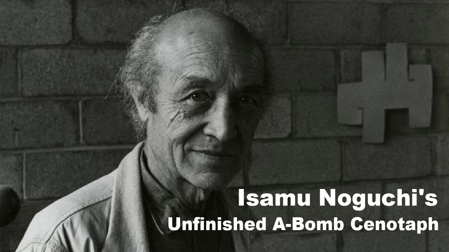 Isamu Noguchi's Unfinished A-Bomb Cenotaph